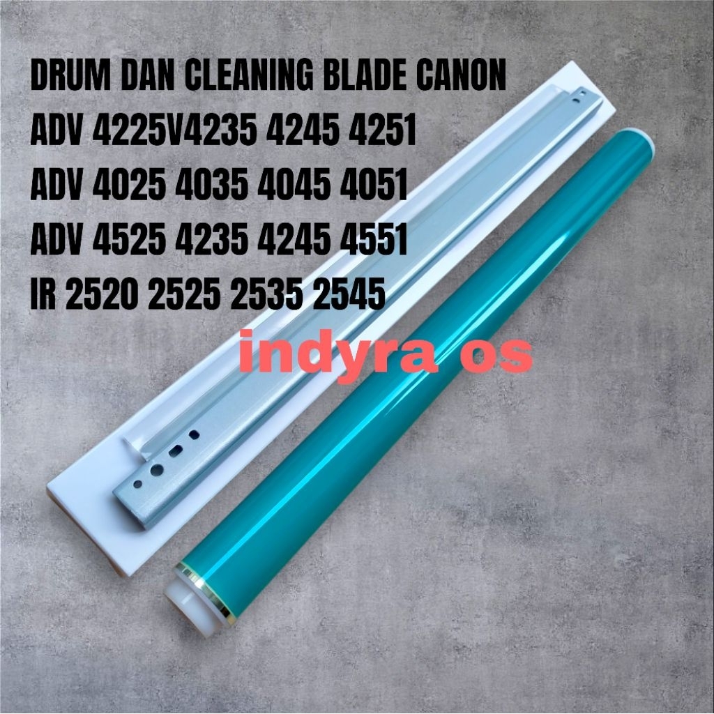 DRUM CANON IR 2520 2525 ADV 4025 4045 4051 4245 4251 4545 4551 และใบมีด