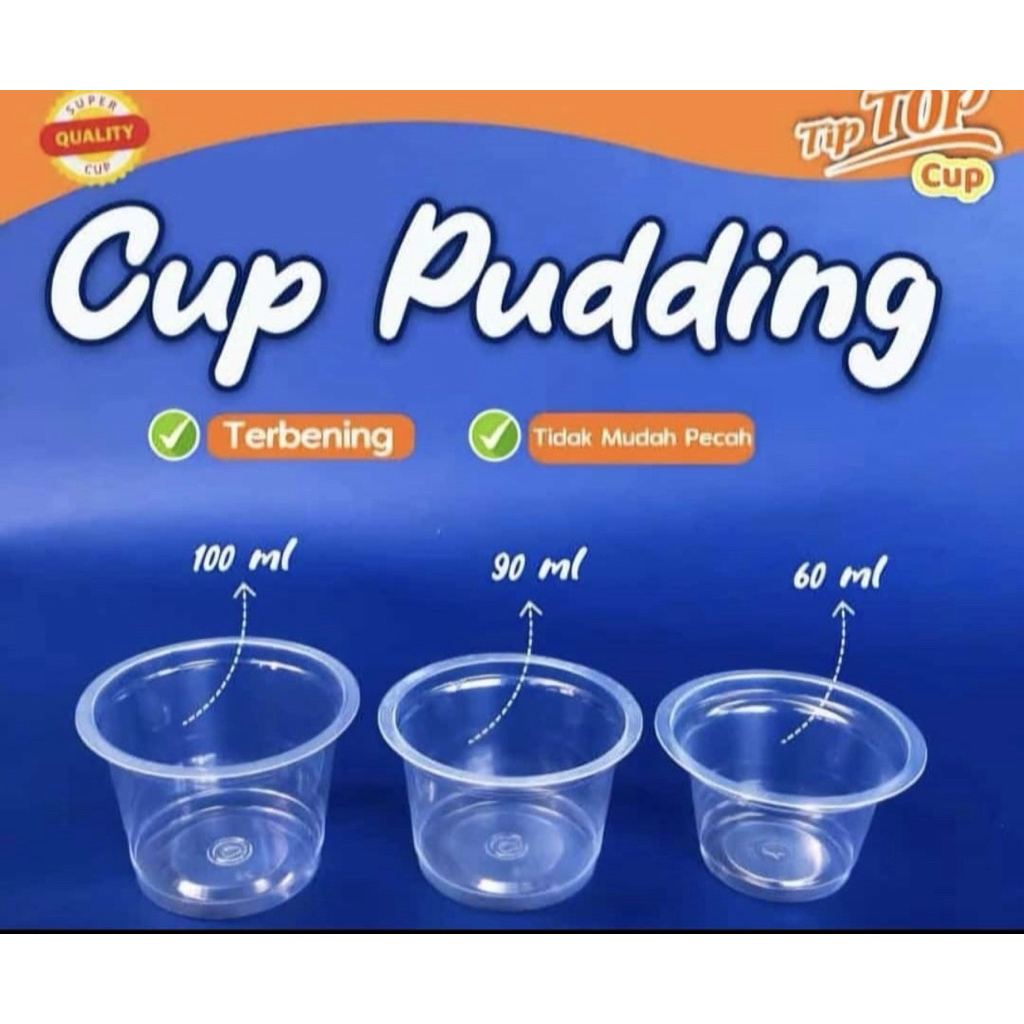 TIP TOP PUDDING CUP // 100 ML PUDDING CUP // ถ้วยพลาสติก 90 ML // ถ้วยพุดดิ้ง // ถ้วยใส่อาหาร // เกร