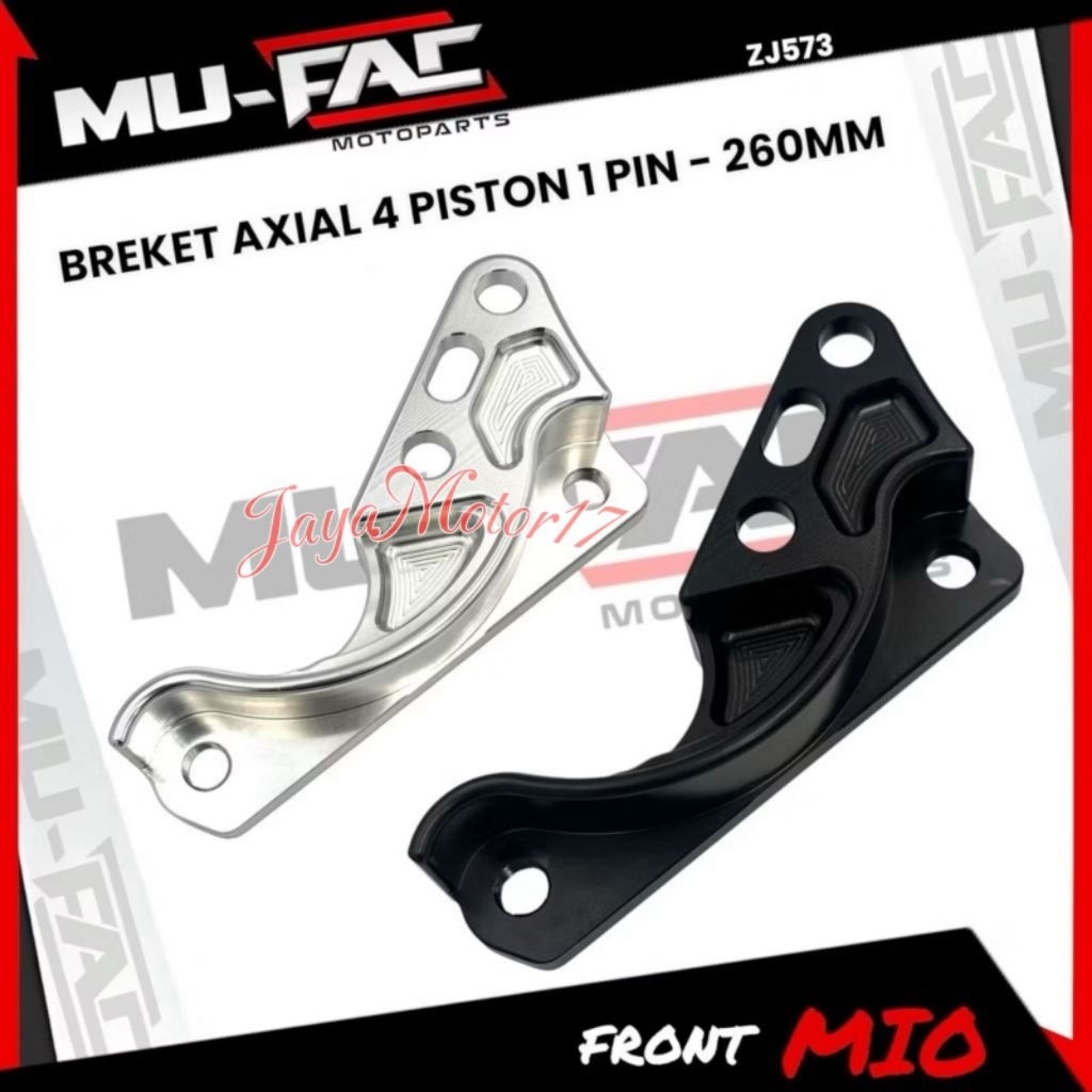 MUFAC AXIAL 4 ลูกสูบ 1 พิน Caliper Bracket สําหรับ Mio Soul / Smile / Fino UK 260 มม.ZJ573 รถจักรยาน