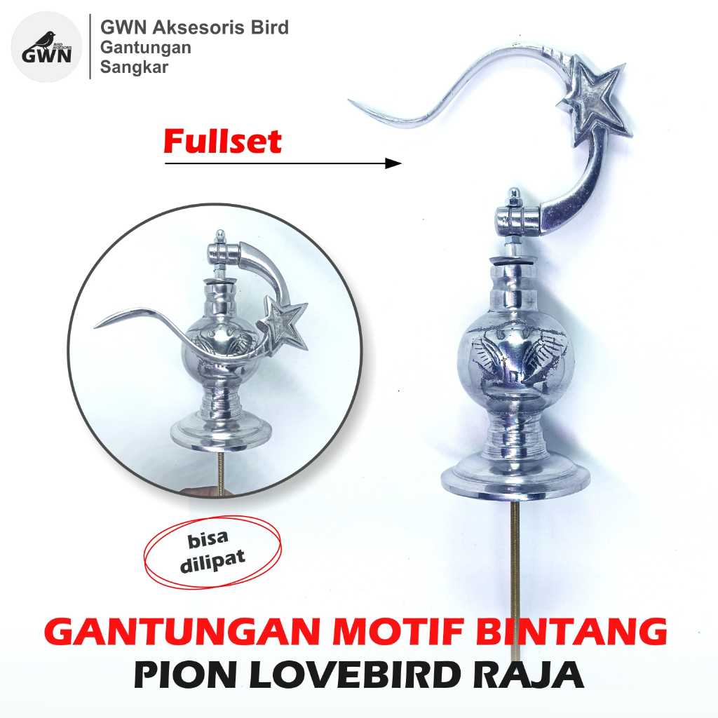 GANTUNGAN BIRD CAGE HANGERS FULLSET SILVER STAR MOTIF PION LOVEBIRD KING MURAI CAGE HANGERS HANGERS 