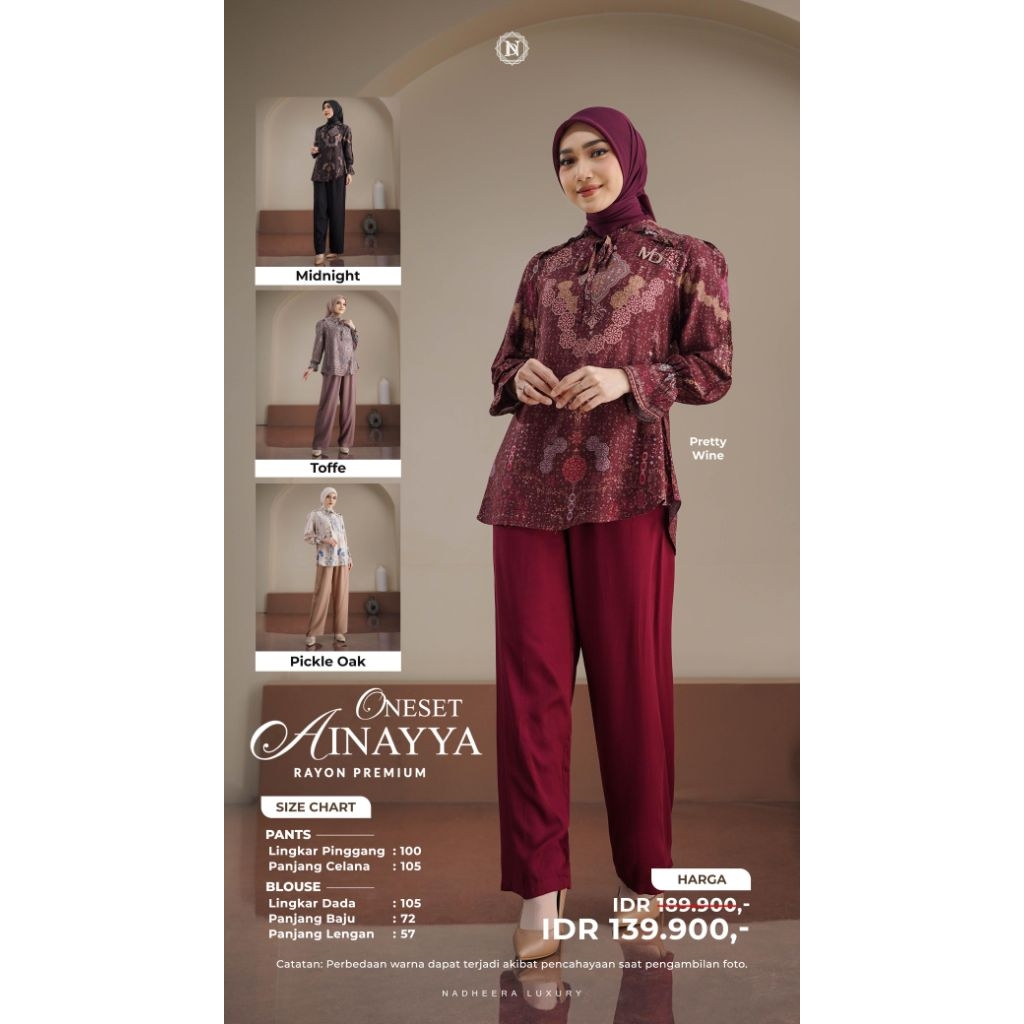 AINAYYA ONESET NADHEERA LUXURY ORIGINAL