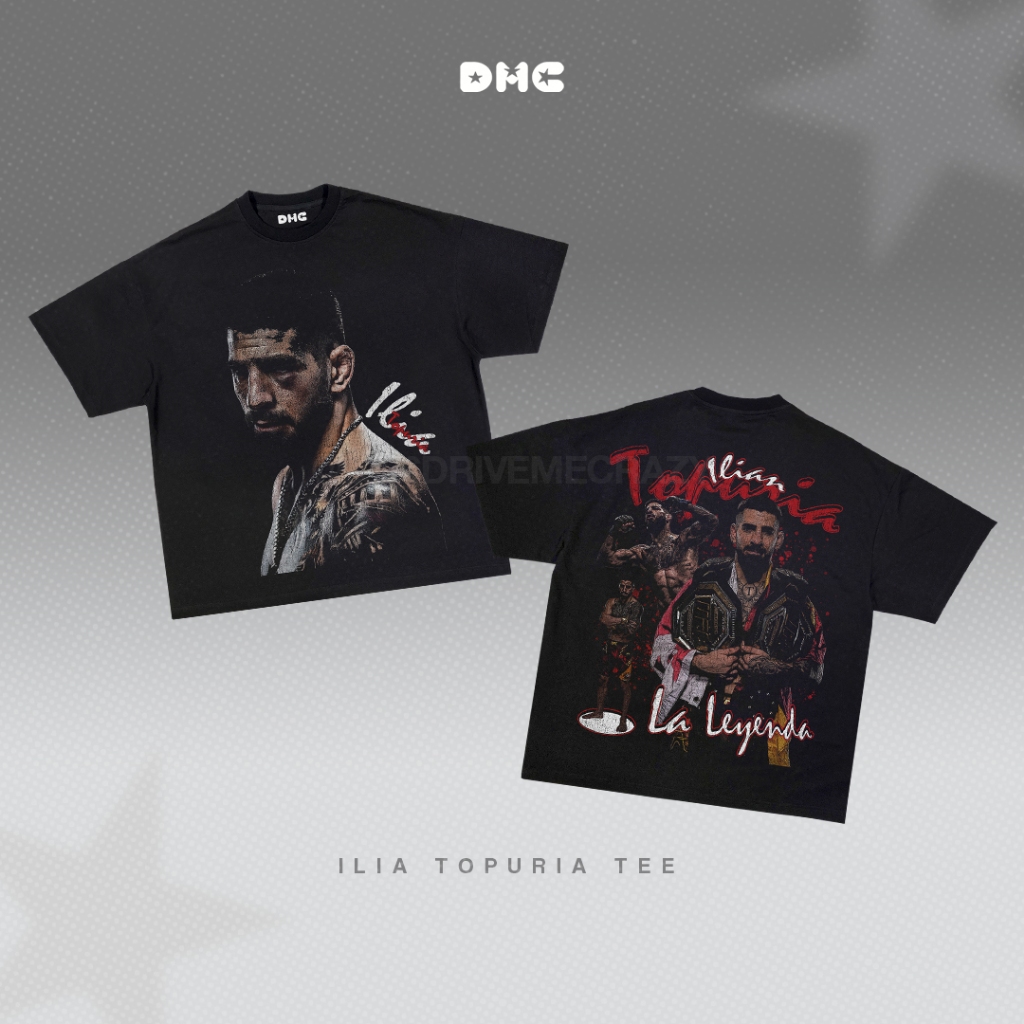 DMC Ilia Topuria "La Leyunda" UFC เสื้อยืดโอเวอร์ไซส์