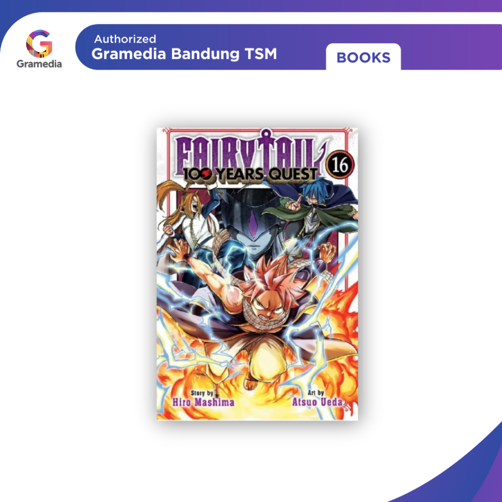 Gramedia Bandung TSM - Fairy Tail 100 Years Quest 16