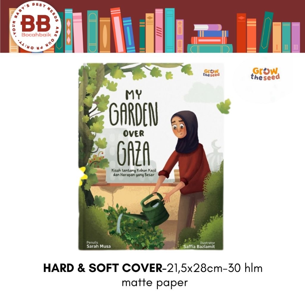 My Garden Over Gaza Growtheed Book Gaza Palestine หนังสือนิทานสําหรับเด็ก