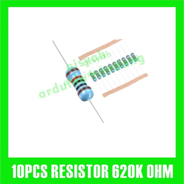 10X RESISTOR 620K 620 K OHM 1/4W 1% ฟิล์มโลหะ