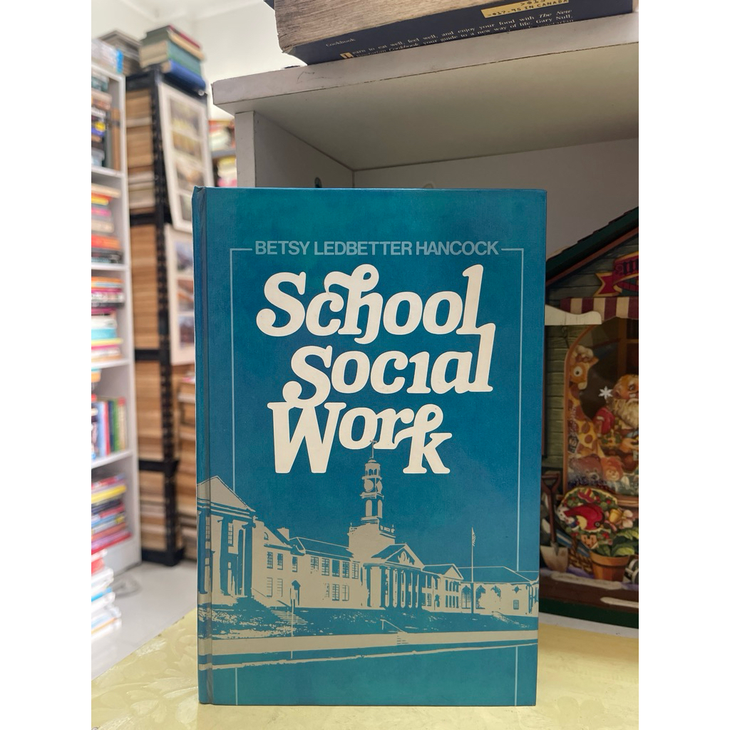 SCHOOL สังคมทํางานหนังสือโดย BETSY LEDBETTER HANCOCK