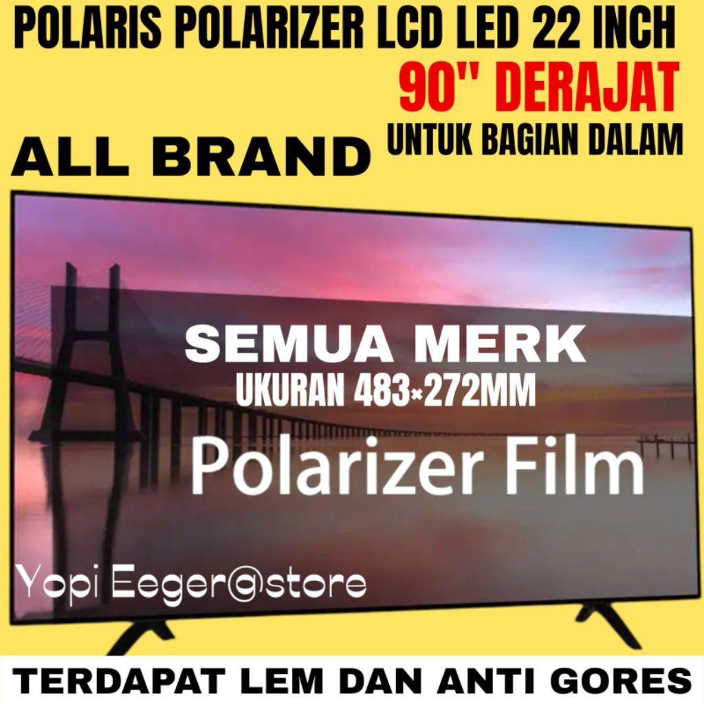 POLARIS POLARITIZER LCD LED 22 นิ้ว 90" DEGREE ทุกยี่ห้อสําหรับแบรนด์ทีวีทั้งหมดและสําหรับ 90" DEGRE