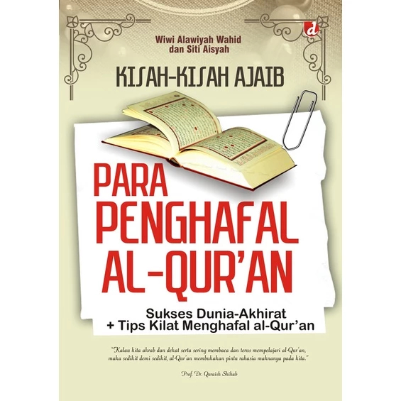 เรื่องราวเวทมนตร์ของคุราน Memorization - Wiwi Alawiyah Wahid and Siti Aisyah - DIVA Press