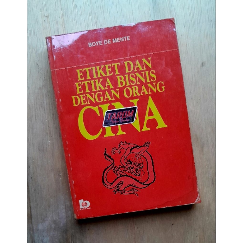 ETIKET และธุรกิจ ETHICS พร้อม PEOPLE จีน: Boye De Mente