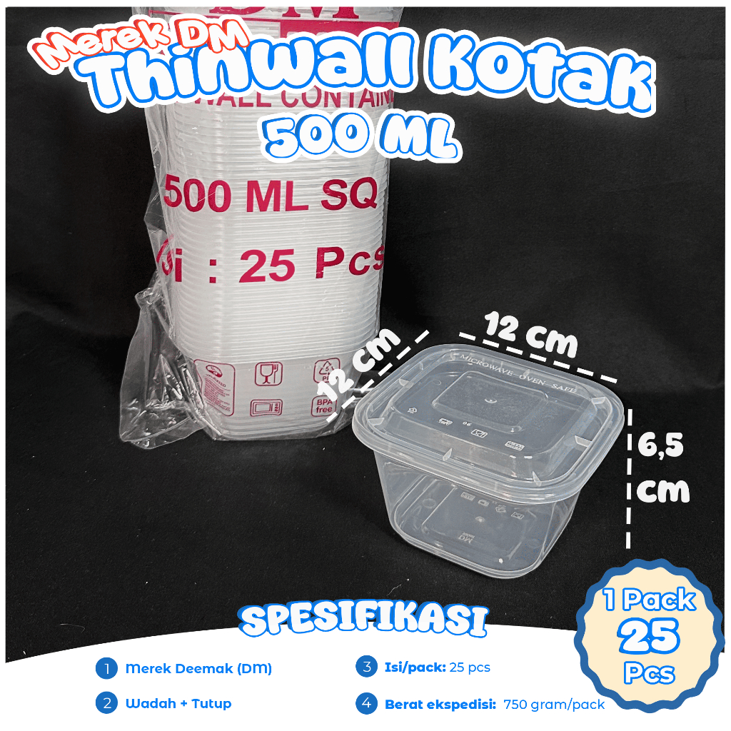 Thinwall DM Box 500 ml เนื้อหา 25 ชิ้น / กันแตก / Thinwall DeMak / สี่เหลี่ยม / SQ