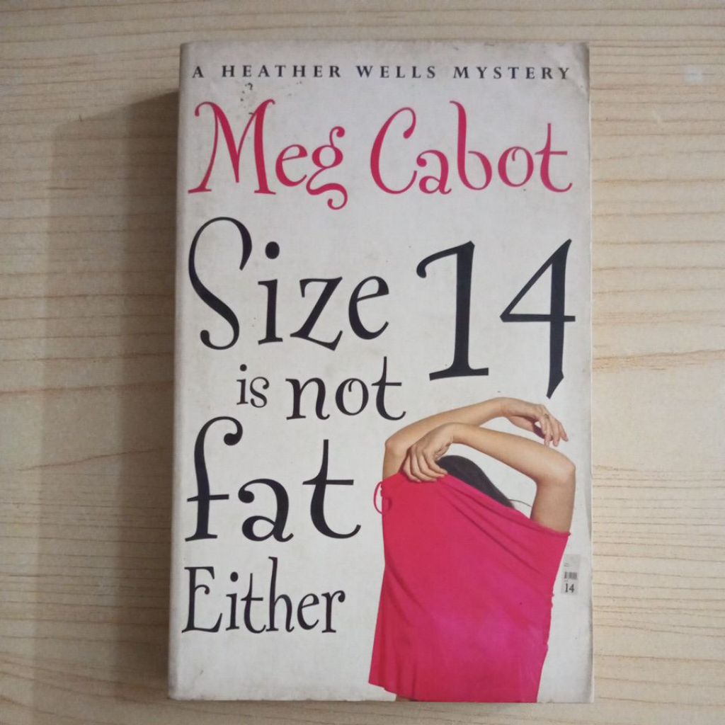 NOVEL SIZE 14 ไม่ใช่ FAT EITHER โดย MEG CABOT