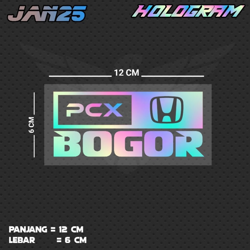 สติ๊กเกอร์ตัด PCX BOGOR / JAN25 JBT