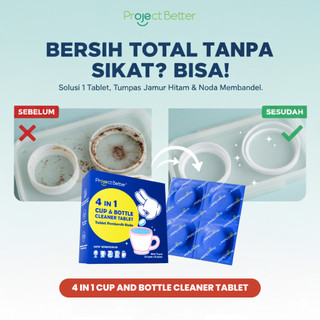 TABLET PEMBERSIH KERAK DAN JAMUR PADA KARET, GELAS, TERMOS, TEKO, PERALATAN MAKAN STAINLESS | 4IN1 CUP & BOTTLE CLEANER TABLET