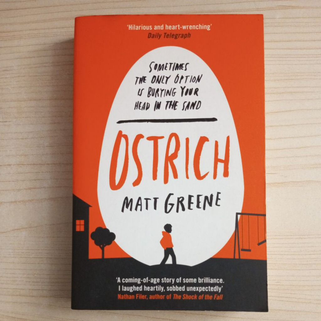 OSTRICH NOVEL โดย MATT GREENE