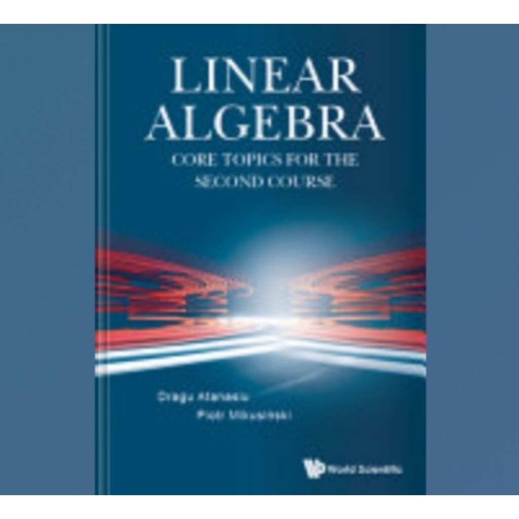 หนังสือ Algebra Linear: Core Topics สําหรับหลักสูตรที่สอง