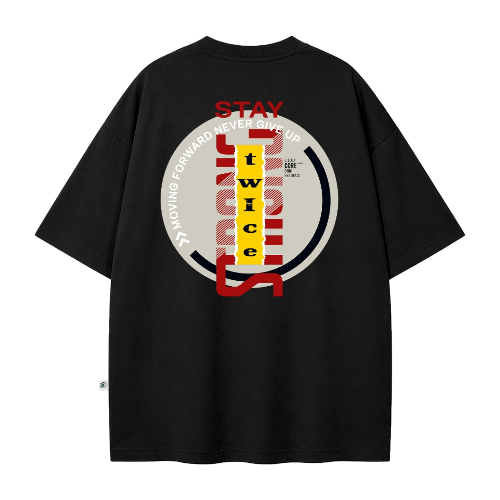 เสื้อยืดโอเวอร์ไซส์ผู้ใหญ่สีดํา | เสื้อยืด Stay Strong | ผ้าฝ้ายหวี 20s