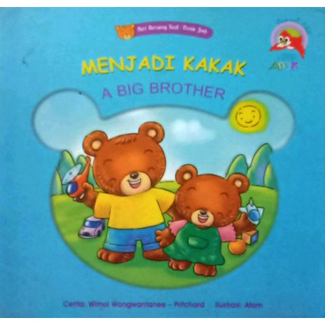 Rajagraphindo BECOMING A BROTHER (SMALL BEAR SERIES: WORLD) - A BIG BROTHER