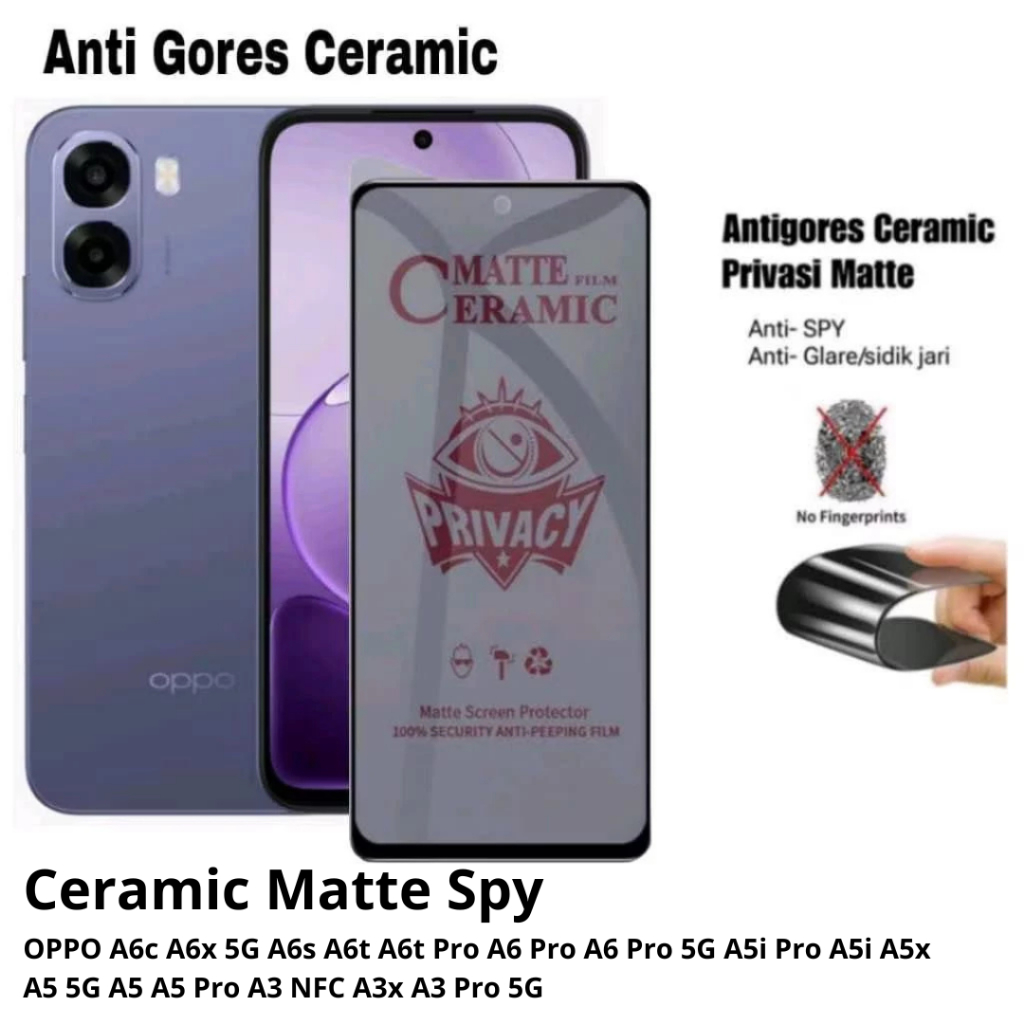 เซรามิค Matte Spy Oppo A6c A6x 5G A6s A6t A6t Pro A6 Pro A6 Pro 5G A5i Pro A5i A5x A5 5G A5 Pro A5 P