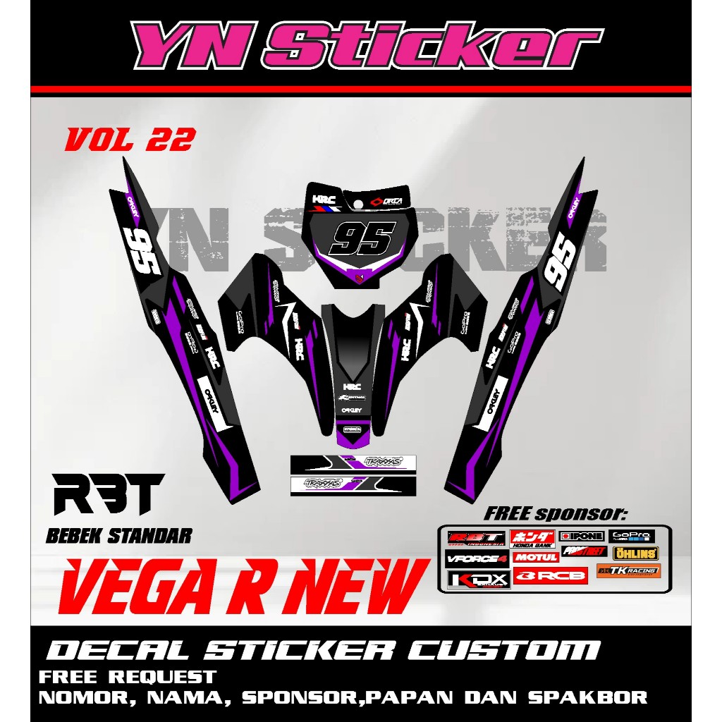 สติ๊กเกอร์ดีคอลใหม่ล่าสุด RBT VEGA R ใหม่ใหม่ล่าสุด YN VOL 22 ฟรี REQUEST NAME NUMBER และ SPONSOR