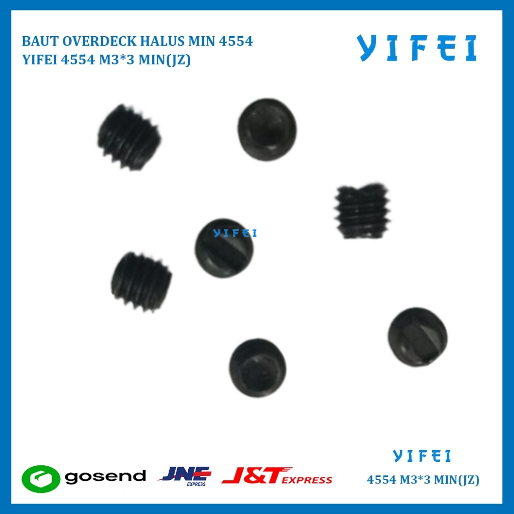 FINE OVERDECK MIN BOLT 4554 YIFEI 4554 M3*3 MIN(JZ)