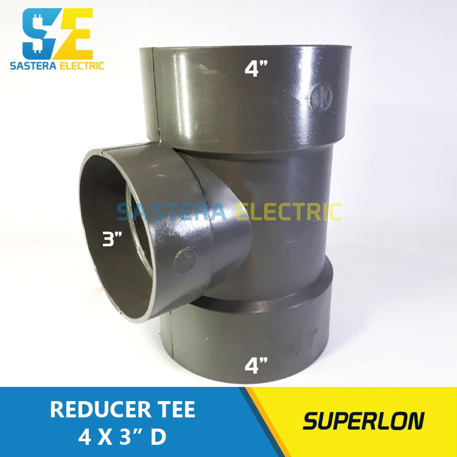 Vlok Tee 4 x 3" นิ้ว D SUPERLON PVC / Flok Tee 4 x 3" in D / Reducer Tee 4 x 3" PVC / Over T 4 x 3