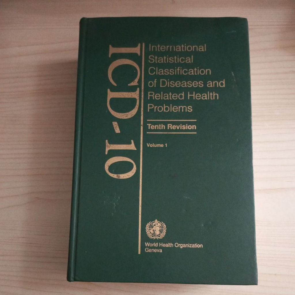 INTERNATIONAL BOOK STATICAL CLASSIFICATION OF DEASES AND RELATED HEALTH REVISION เล่ม 1 ICD 10