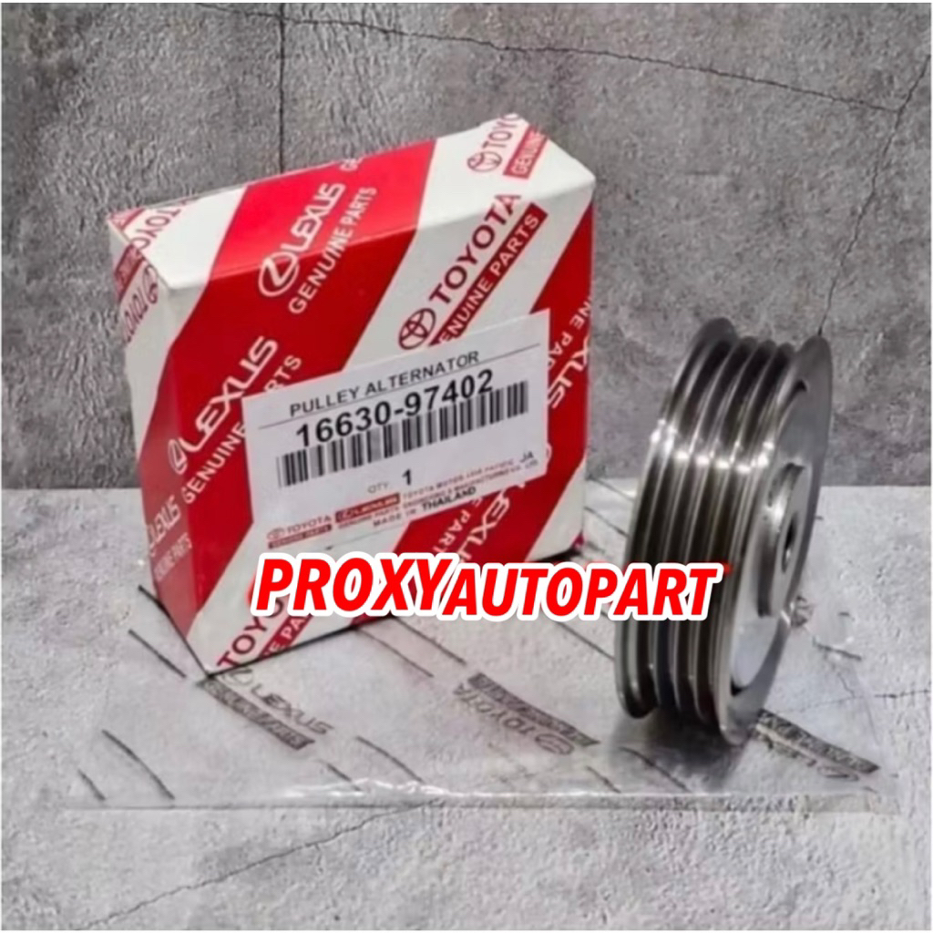รอก Pully เครื่องกําเนิดไฟฟ้ากระแสสลับ 4PK AVANZA FENIA 1,300CC 16630-97402 ORIGINAL - PROXY AUTOPAR