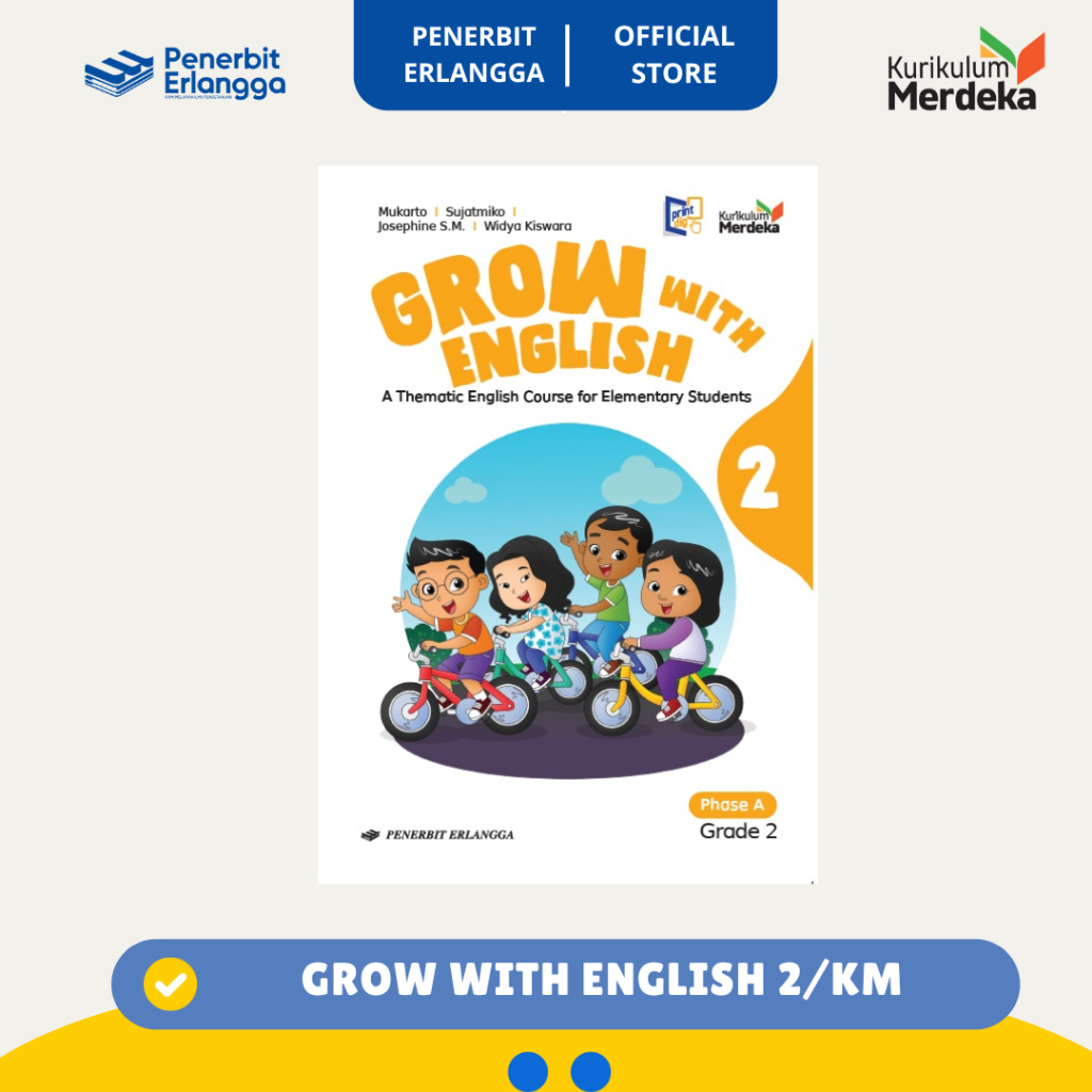 [Erlangga Official] Grow With English Grade 2 - Curriculum อิสระ