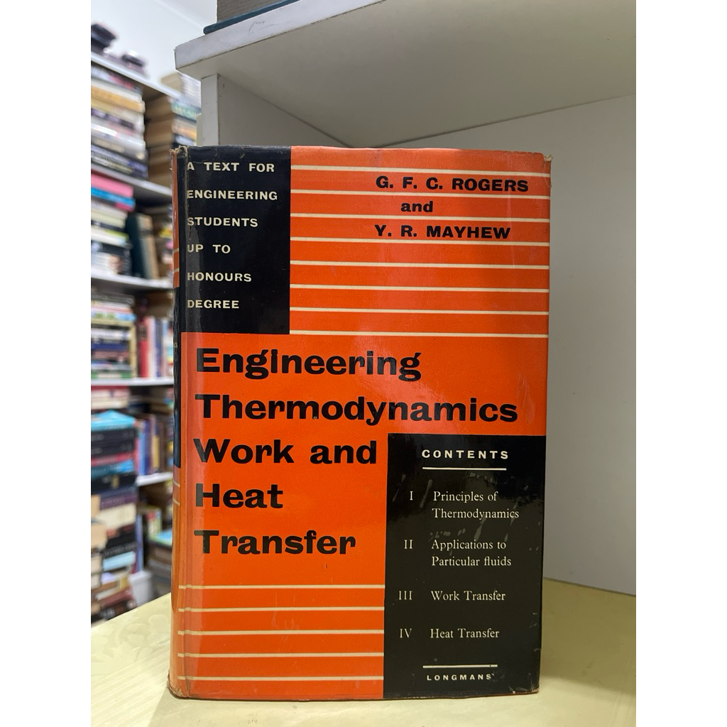 หนังสือ ENGINEERING THERMODYNAMICS WORK และ HEAT TRANSFER โดย ROGERS และ MAYHEW