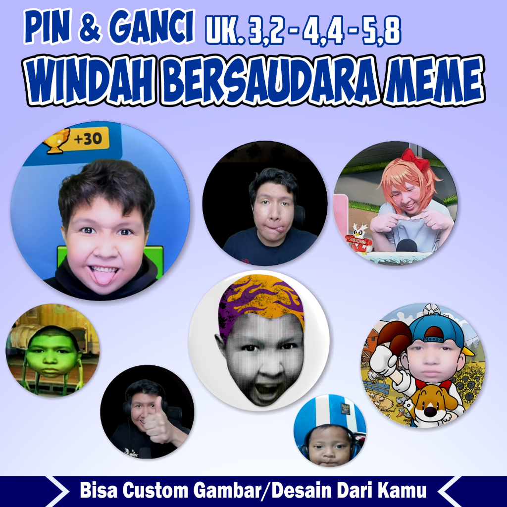 GANTUNGAN PIN & KEYCHAIN PICTURE MEME WINDAH BROTHERHOOD FUNNY PEOPLE