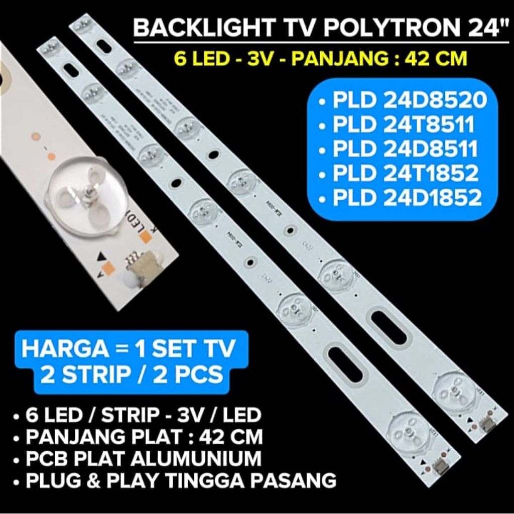 POLYTRON 24 INCH TV BACKLIGHT PLD 24T8520 PLD 24T8511 PLD 24T1852 PLD 24D8511 PLD 24D1852 6 LED 3V