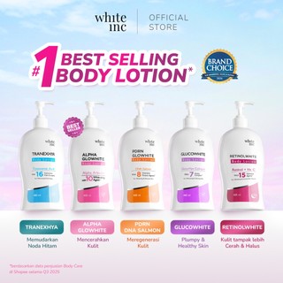 White Inc Body Lotion 400ml - Alpha Glowhite PDRN DNA Salmon Glucowhite TranexHya Retinolwhite Body Lotion untuk Perawatan Kulit Optimal dan Kelembutan Sehari-hari