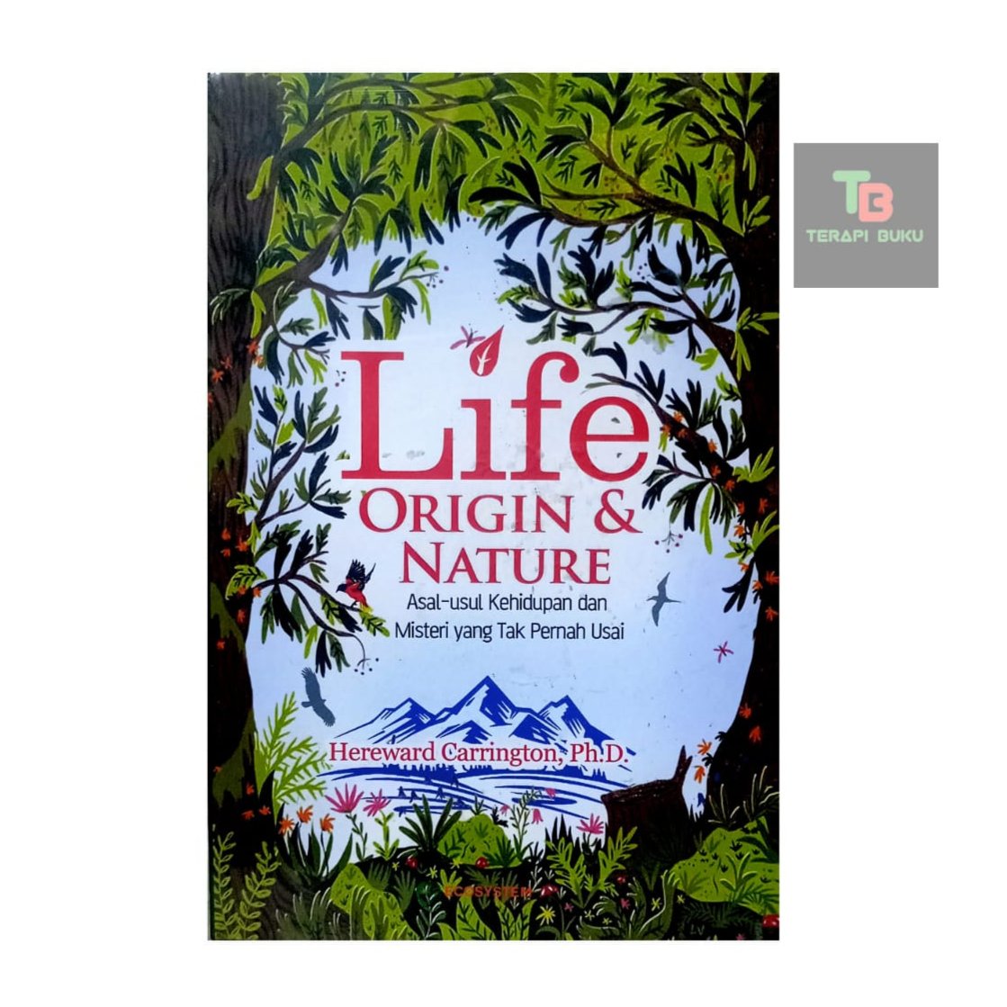 หนังสือ Life Origin & Nature - Hereward Carrington - The Origin of Life & Mystery ที่ไม่เคยหลัง