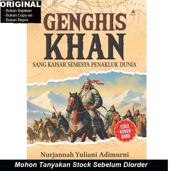 GENGHIS KHAN: THE UNIVERSE EMPEROR - Nurjannah Yuliani Adipur
