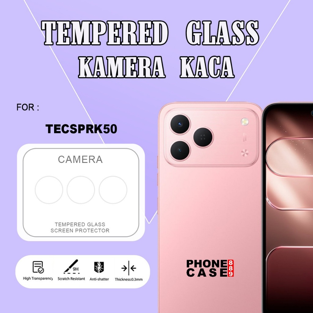 TECNO SPARK 50 TECNO SPARK 10 TECNO SPARK 10C TECNO SPARK 10 PRO TECNO SPARK 20C TEMPERED TECNO SPAR