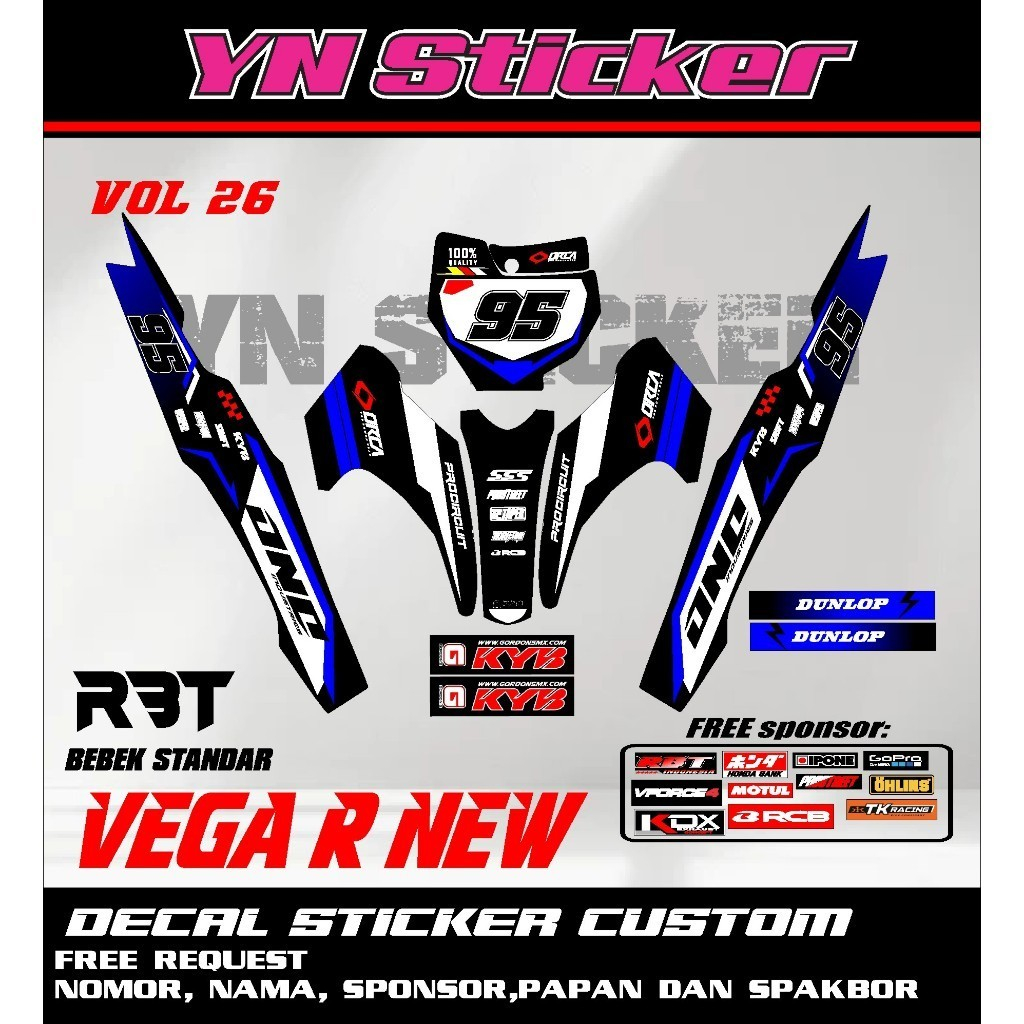 สติ๊กเกอร์ดีคอลใหม่ล่าสุด RBT VEGA R ใหม่ใหม่ล่าสุด YN VOL 26 ฟรี REQUEST NAME NUMBER และ SPONSOR