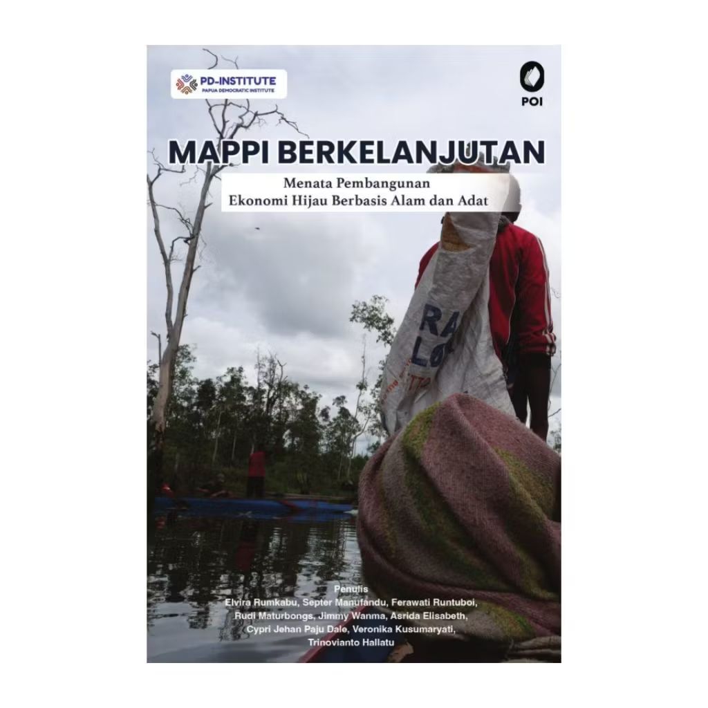 HIJAU Sustainable MAPPI: Managing Green Economic Development ตามธรรมชาติและเอง - Elvira Rumkabu et a