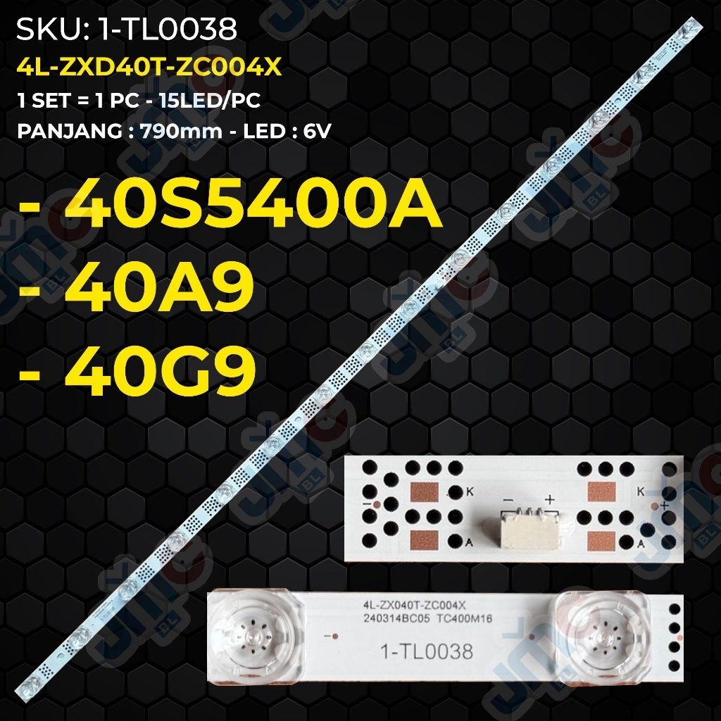 TCL ไฟแบ็คไลท์ทีวี 40 นิ้ว 40A9 40G9 40S5400A 4L-ZXD40T-ZC004X / 40S11 15*1 -B02 40HR330M15N01 V2