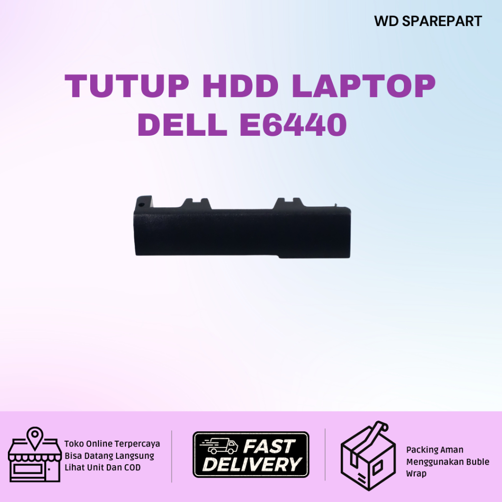 ฝาครอบ HDD Dell Latitude E6440 | คุณภาพดีที่สุด