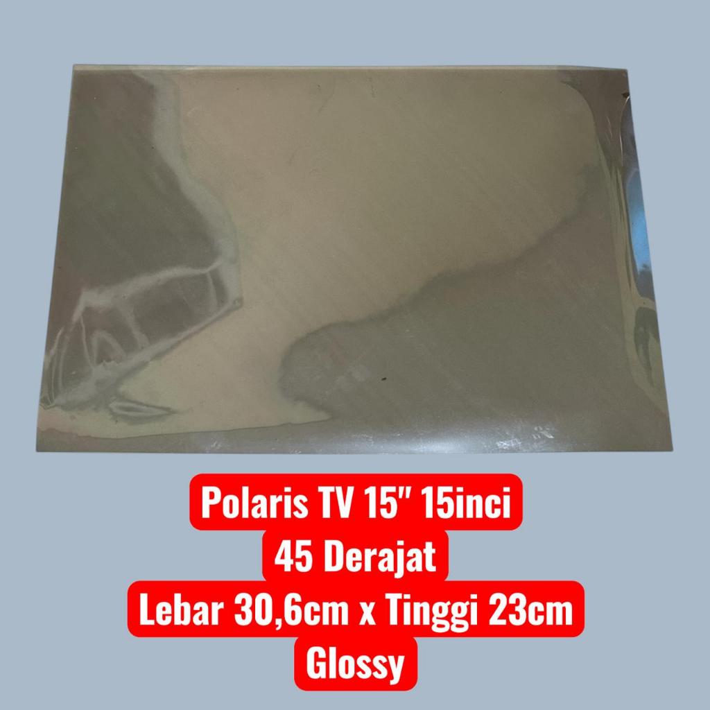 Polaris TV Polarizer TV 15 นิ้ว 15" 45 องศา 306MM X 230MM