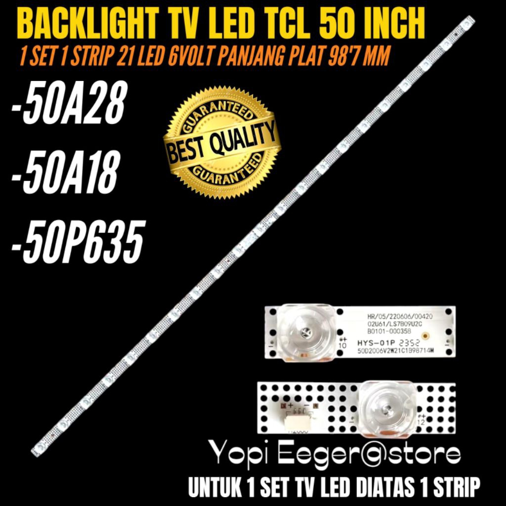 TCL 50 INCH LED TV BACKLIGHT 50A28- 50A18- 50P635 TCL 50 INCH TV BACKLIGHT