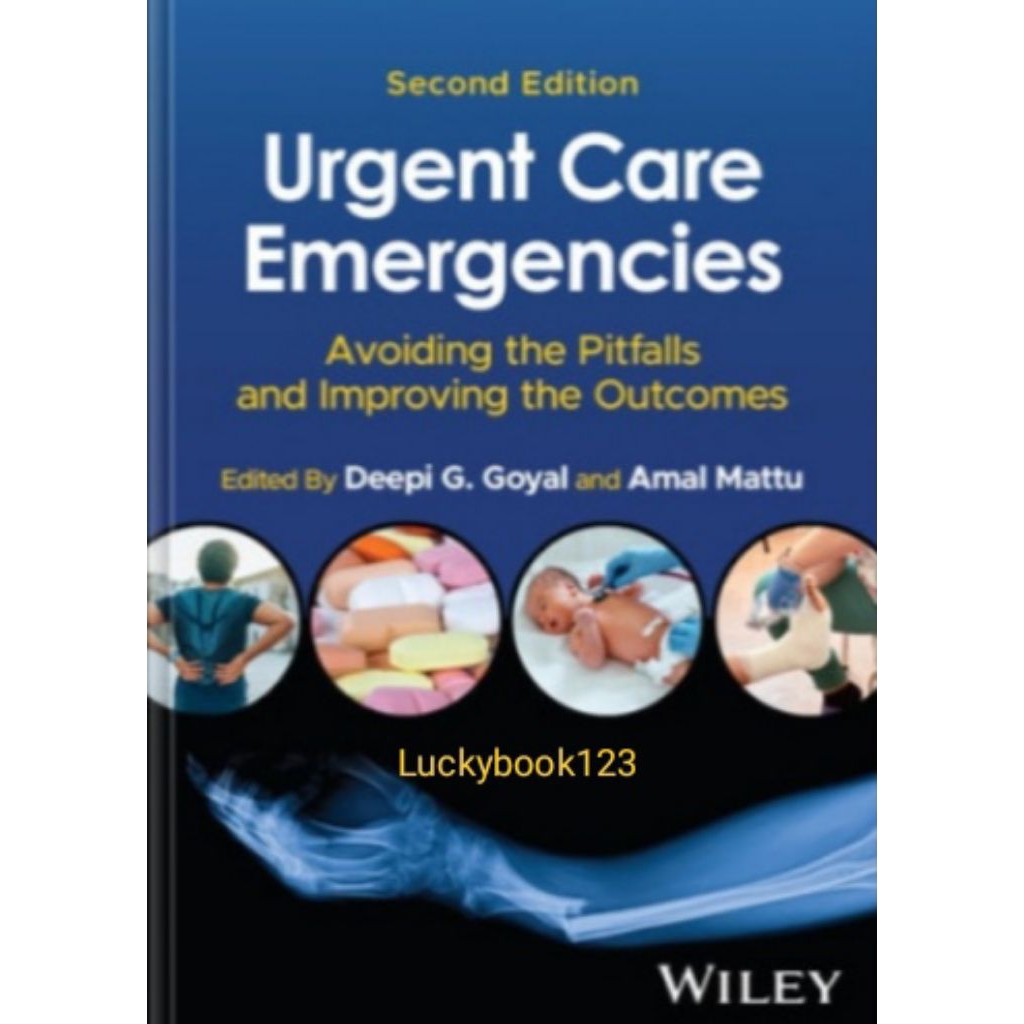 Urgent Care หนังสือฉุกเฉิน Avid the Pitfalls and Improving the Outได้ 2nd Edition