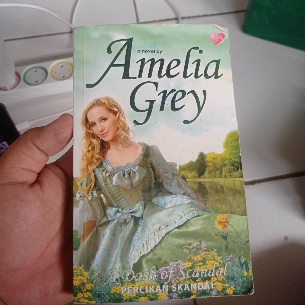 [Preloved] A Dash of Scandal Spark Scandal Amelia Grey