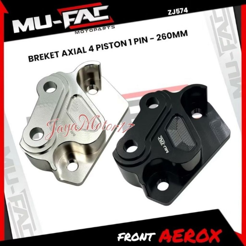 MUFAC AXIAL 4 ขายึดคาลิปเปอร์ลูกสูบ Yamaha AEROX 155 ขนาด 260 มม. ZJ574 ขายึดคาลิปเปอร์รถจักรยานยนต์