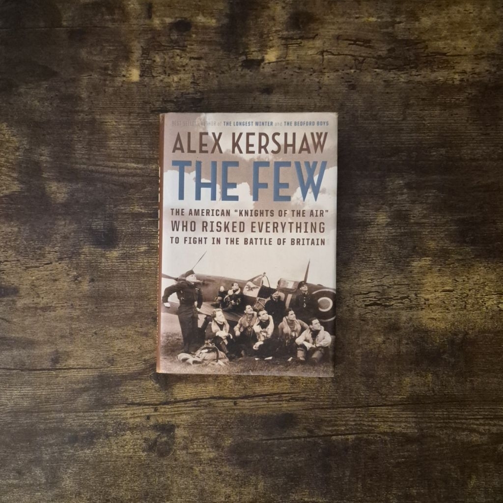 THE FEW - ALEX KERSHAW