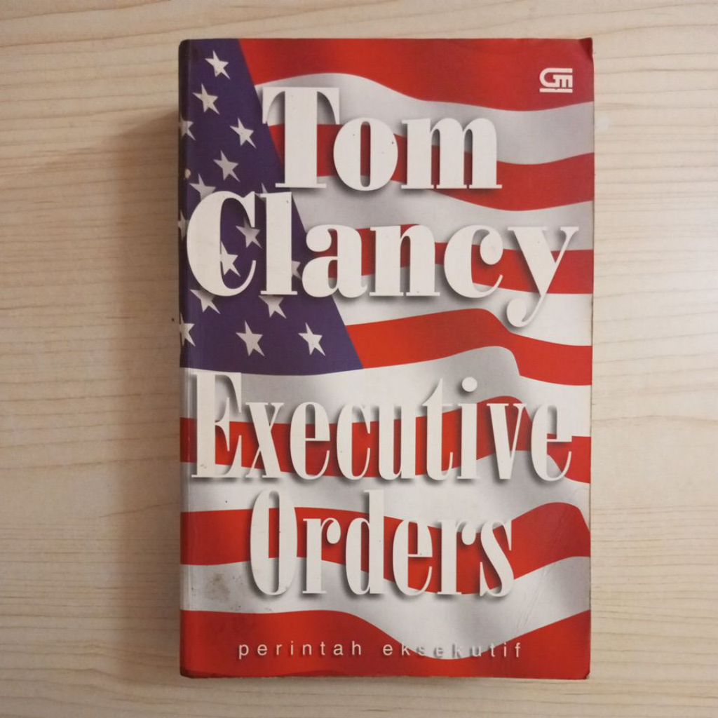 EXECUTIVE NOVEL EXECUTIVE ORDER โดย TOM CLANCY