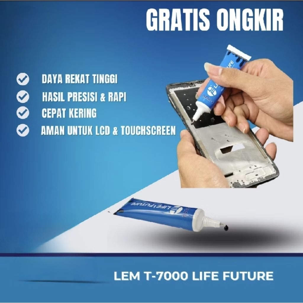T7000 GLUE / LCD GLUE / LIFE FUTURE T7000 TOUCHSCREEN GLUE