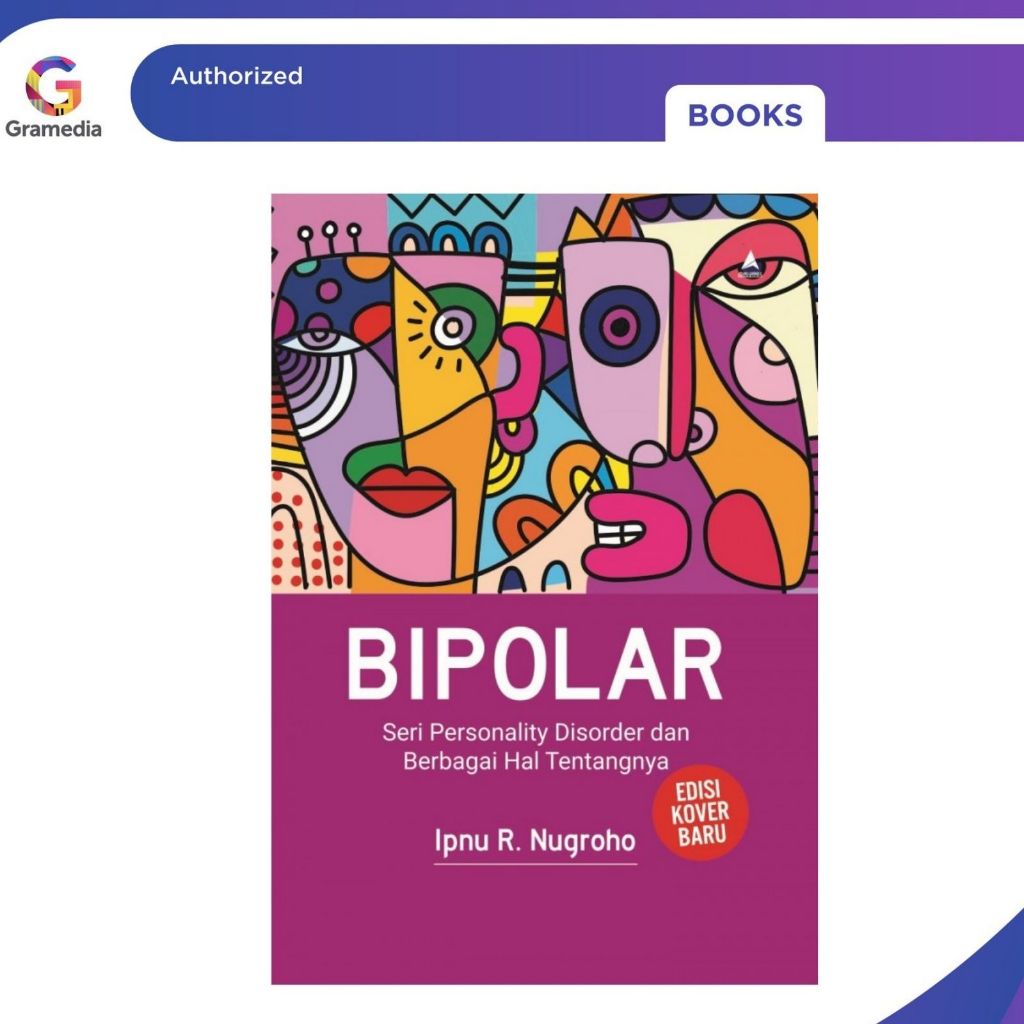 Gramedia Pekanbaru - BIPOLAR: PERSONALITY DISORDER SERIES และTHINGS เกี่ยวกับ