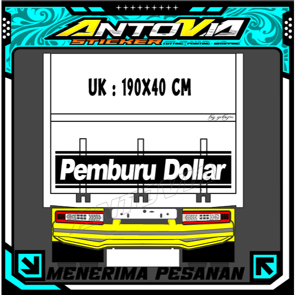 สติ๊กเกอร์ตัด - VARAI BACK TRUCK ขนาด 190X40 CM DOLLAR HUNTER WRITING - CUSTOMIZED