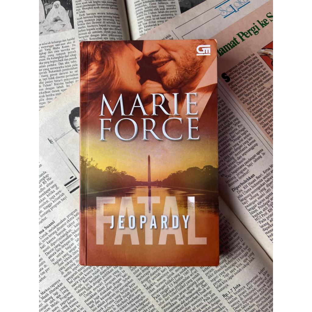 นิยาย Maria Force Fatal Jeopardy / นวนิยายก่อนรักดั้งเดิม